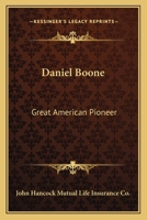 Daniel Boone: Great American Pioneer 1432597833 Book Cover