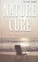 Nature Cure: A Way of Life 8186053018 Book Cover