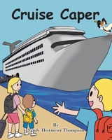 Cruise Caper B0GRWQ46PD Book Cover