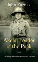 Akela, Leader of the Pack 1861518943 Book Cover