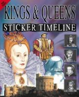 Sticker Timelines: Kings & Queens 1842294377 Book Cover