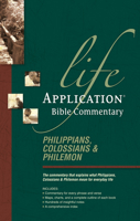 Life Application Bible Commentary: Philippians Colossians and Philemon (Life Application Bible Commentary) 0842329749 Book Cover