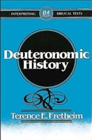 Deuteronomic History (Interpreting Biblical Texts) 0687104971 Book Cover