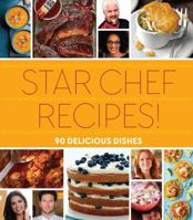 All-Star Chefs!: 75 Delicious Recipes 1618372149 Book Cover
