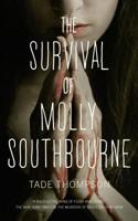 The Survival of Molly Southbourne 1250217261 Book Cover
