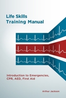 Life Skills Training Manual 1329448499 Book Cover