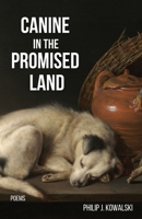 Canine in the Promised Land 163649577X Book Cover