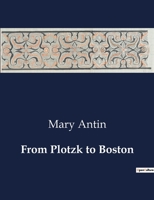 From Plotzk to Boston B0CTGR4BFT Book Cover