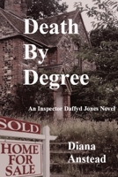 Death by Degree: An Inspector Daffyd Jones Novel B09M577TYS Book Cover
