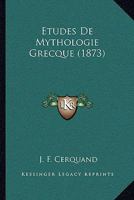 �tudes de Mythologie Grecque: Ulysse Et Circ�; Les Sir�nes 0270703578 Book Cover