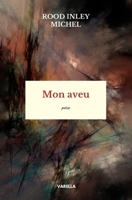 Mon aveu 2493420845 Book Cover