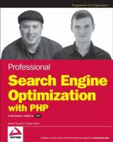 Professional Search Engine Optimization with PHP: A Developer's Guide to SEO 0470100923 Book Cover