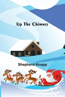 Up the Chimney 9362519097 Book Cover