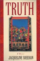 Truth : A Novel 0743244443 Book Cover