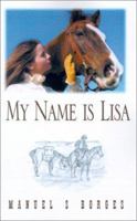 My Name Is Lisa 1401013023 Book Cover