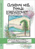 Christmas With Friends: An Organizer & Planning Journal for Holiday Memories, Stories, Texts, Gifts & Projects: Journaling Scribbles Collection - Ver 2 Seussical Tree Cover Art - BW 6x9 1955274169 Book Cover