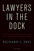 Lawyers in the Dock 0199772878 Book Cover