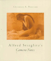 Alfred Stieglitz's Camera Notes 0393311260 Book Cover
