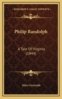Philip Randolph 1178927040 Book Cover