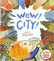 Wow! City! 0786809515 Book Cover