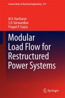 Modular Load Flow for Restructured Power Systems 981100496X Book Cover