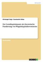 Der Sozialkapitalansatz als theoretische Fundierung von Wagniskapitalinvestments 3656172374 Book Cover