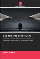 Dos Telecrãs ao InfoDom (Portuguese Edition) 6209431453 Book Cover