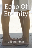 Echo Of Eternity B0FX6835Z8 Book Cover