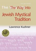 The Way into the Jewish Mystical Tradition (Way Into) 1580232000 Book Cover