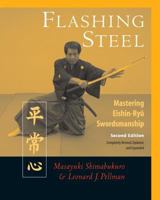 Flashing Steel: Mastering Eishin-Ryu Swordmanship 1883319188 Book Cover