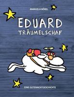 Eduard Träumelschaf: Eine Gutenachtgeschichte 3738633162 Book Cover