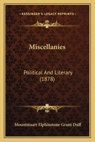 Miscellanies: Political And Literary 1437128661 Book Cover