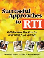 Successful Approaches to RTI: Collaborative Practices for Improving K-12 Literacy 0872078345 Book Cover