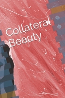 Collateral Beauty B085RMFGPV Book Cover
