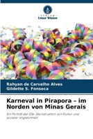 Karneval in Pirapora - im Norden von Minas Gerais 6209719457 Book Cover