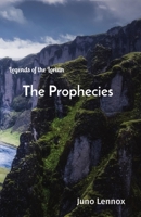 The Prophecies: Legends of the Lorian 177828650X Book Cover