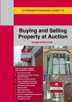 Buying and Selling Property at Auction 1913776727 Book Cover