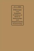 Erlauterungen Zu Den Vorschriften Fur Die Errichtung Und Den Betrieb Elektrischer Starkstromanlagen: Einschliesslich Bergwerksvorschriften Und Zu Den Merkblattern Fur Starkstromanlagen in Der Landwirt 366227275X Book Cover