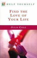 Find the Love of Your Life 0071396632 Book Cover