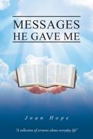 Messages He Gave Me 1685702163 Book Cover