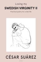 Losing My Swedish Virginity II: Practical Poetry For A New Life B08NJVP1LY Book Cover