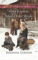 Pony Express Mail-Order Bride 0373425147 Book Cover