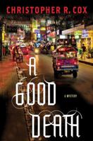 A Good Death 1250012317 Book Cover