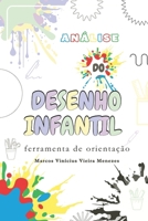 Análise do Desenho Infantil: Ferramenta de Orientação B0CKP2QYHC Book Cover