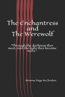The Enchantress and the Werewolf 1720021325 Book Cover