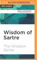 Wisdom of Sartre 1536643556 Book Cover