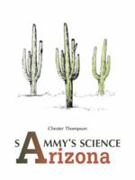 Sammy'S Science Arizona 154625367X Book Cover