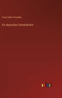 Ein deutsches Schneiderlein 3368015958 Book Cover