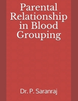 Parental Relationship in Blood Grouping 8194316820 Book Cover