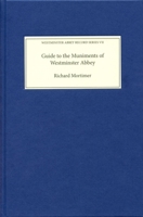 Guide to the Muniments of Westminster Abbey 1843837439 Book Cover